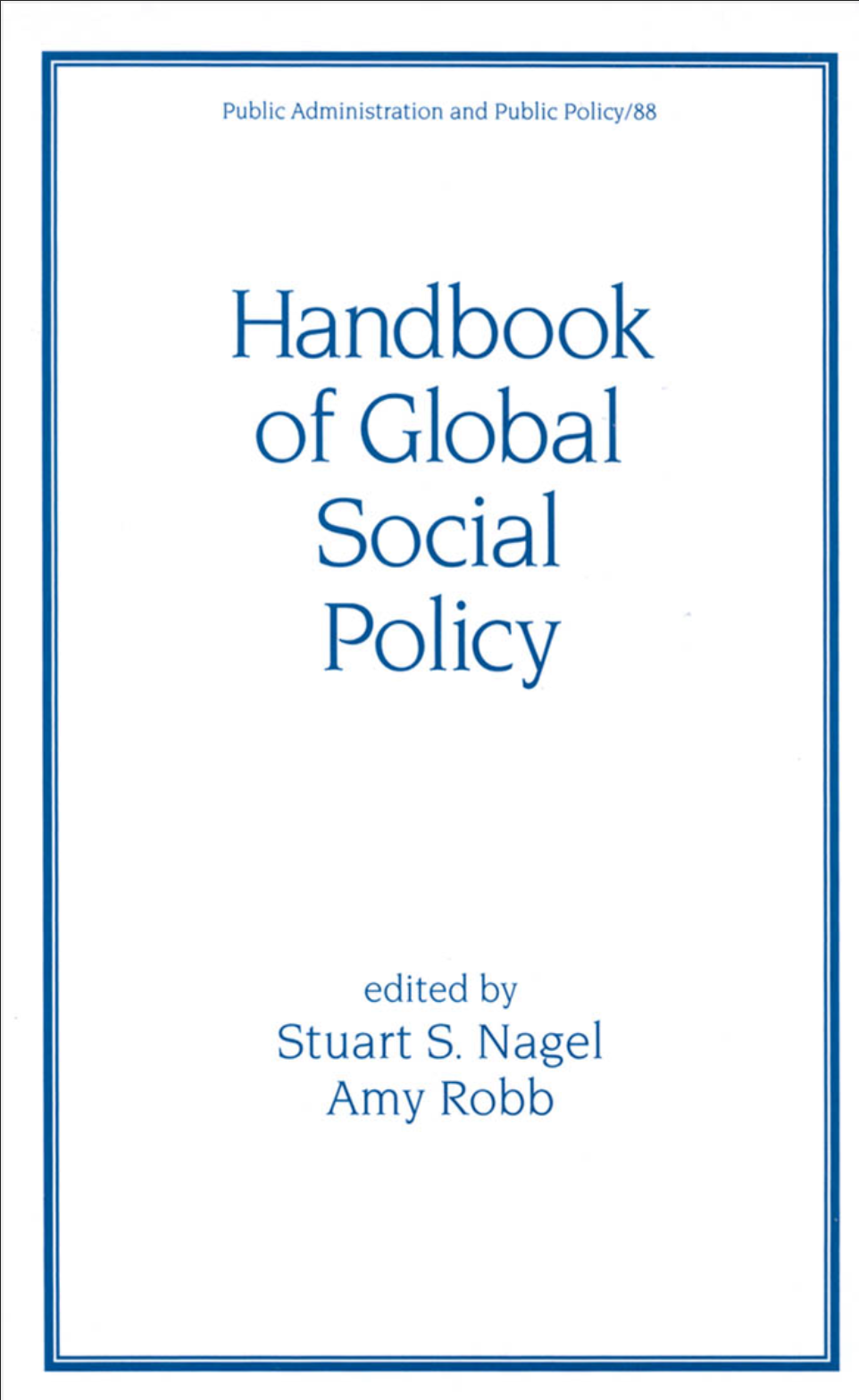 Handbook of Global Social Policy