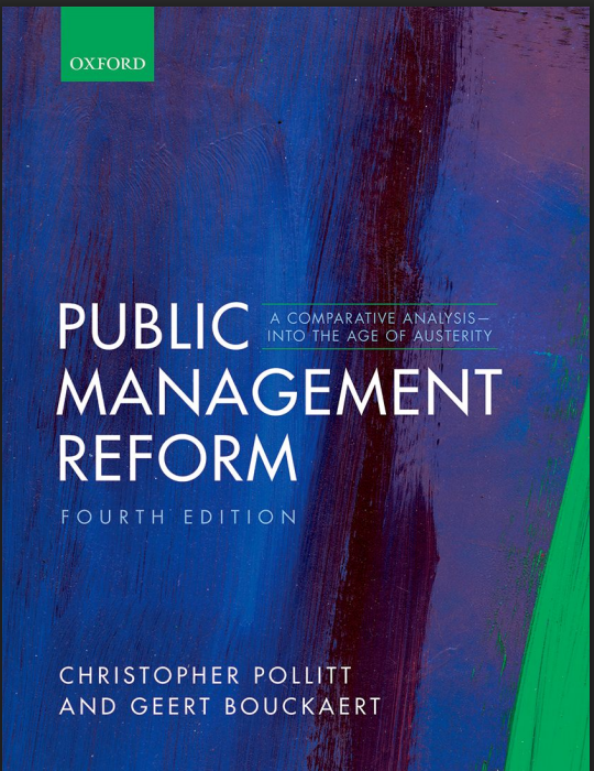 Public Management Reform A Comparative Analysis—Into the Age of Austerity