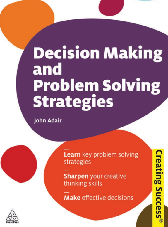 Decision Making and Problem Solving Strategies