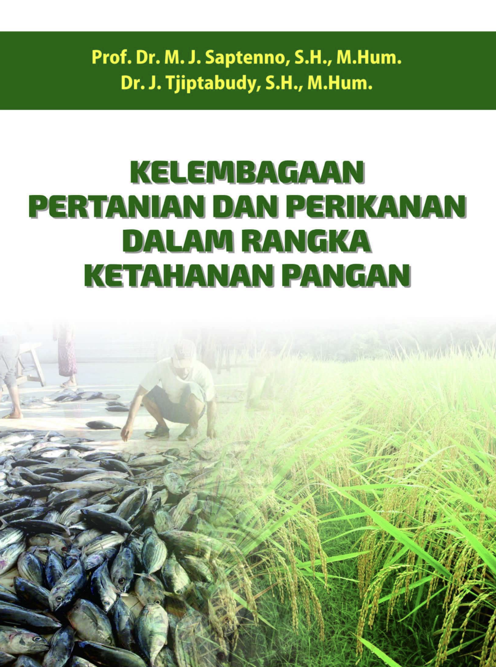 Kelembagaan Pertanian dan Perikanan dalam Rangka Ketahanan Pangan