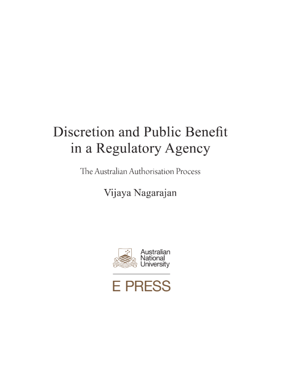Discretion and Public Benefit in a Regulatory Agency