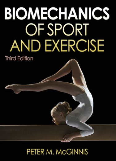 Biomechanics of Sport  and Exercise