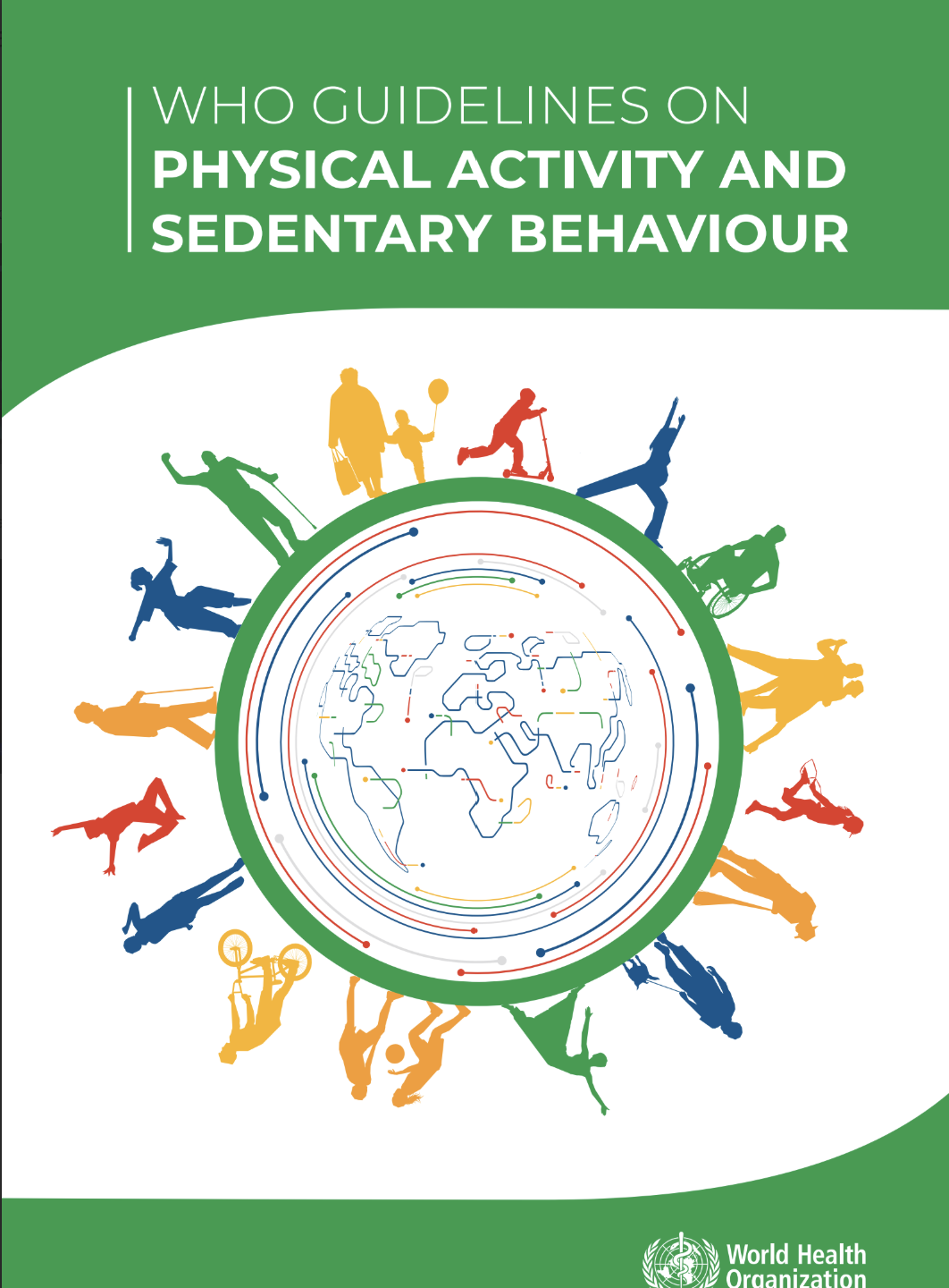 WHO GUIDELINES ON PHYSICAL ACTIVITY AND SEDENTARY BEHAVIOUR
