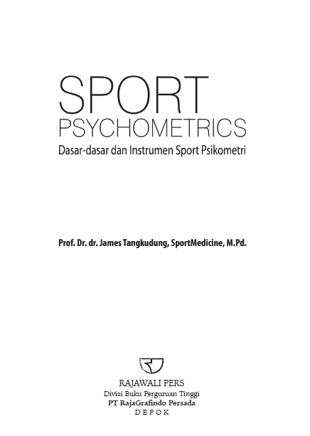 SPORT PSYCHOMETRICS: Dasar-Dasar dan Instrumen Psikometri Olahraga