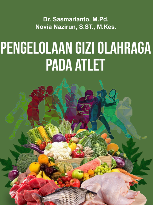 Pengelolaan Gizi Olahraga  pada Atlet