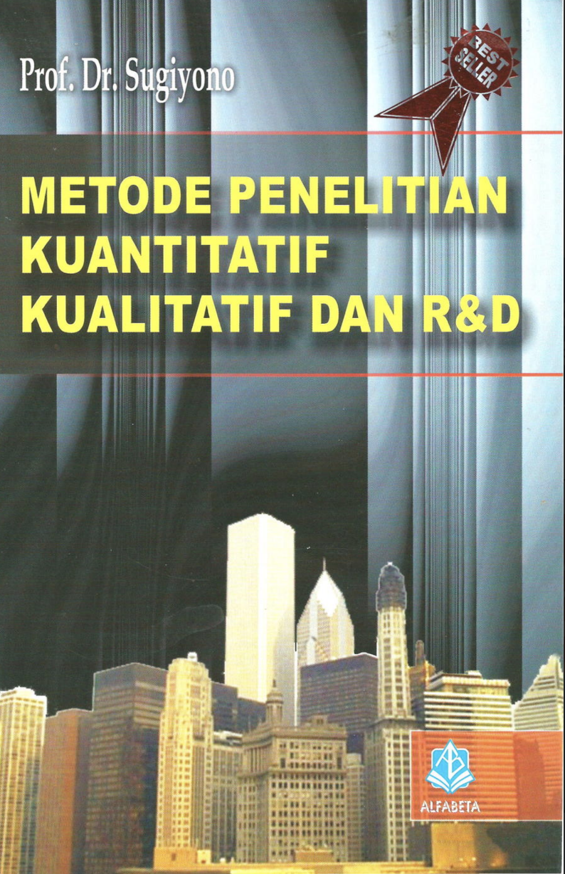 METODE PENELITIAN KUANTITATIF, KUALITATIF DAN R &. D