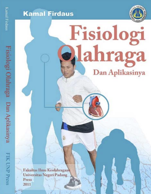Fisiologi Olahraga  Dan Aplikasinya