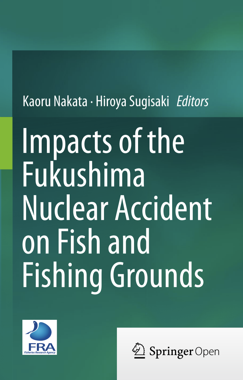 Impacts of the Fukushima Nuclear Accident on Fish and Fishing Grounds