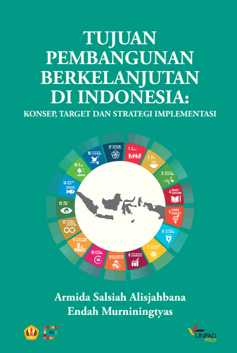 TUJUAN  PEMBANGUNAN BERKELANJUTAN DI INDONESIA:  KONSEP TARGET DAN STRATEGI IMPLEMENTASI