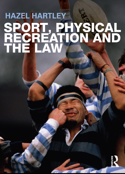 Sport, Physical Recreation and the Law