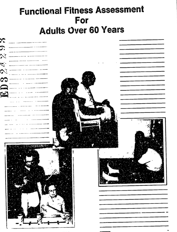Functional Fitness Assessment  For  Adults Over 60 Years (A Field Based Assessment)