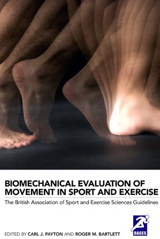 BIOMECHANICAL EVALUATION OF MOVEMENT IN SPORT AND EXERCISE