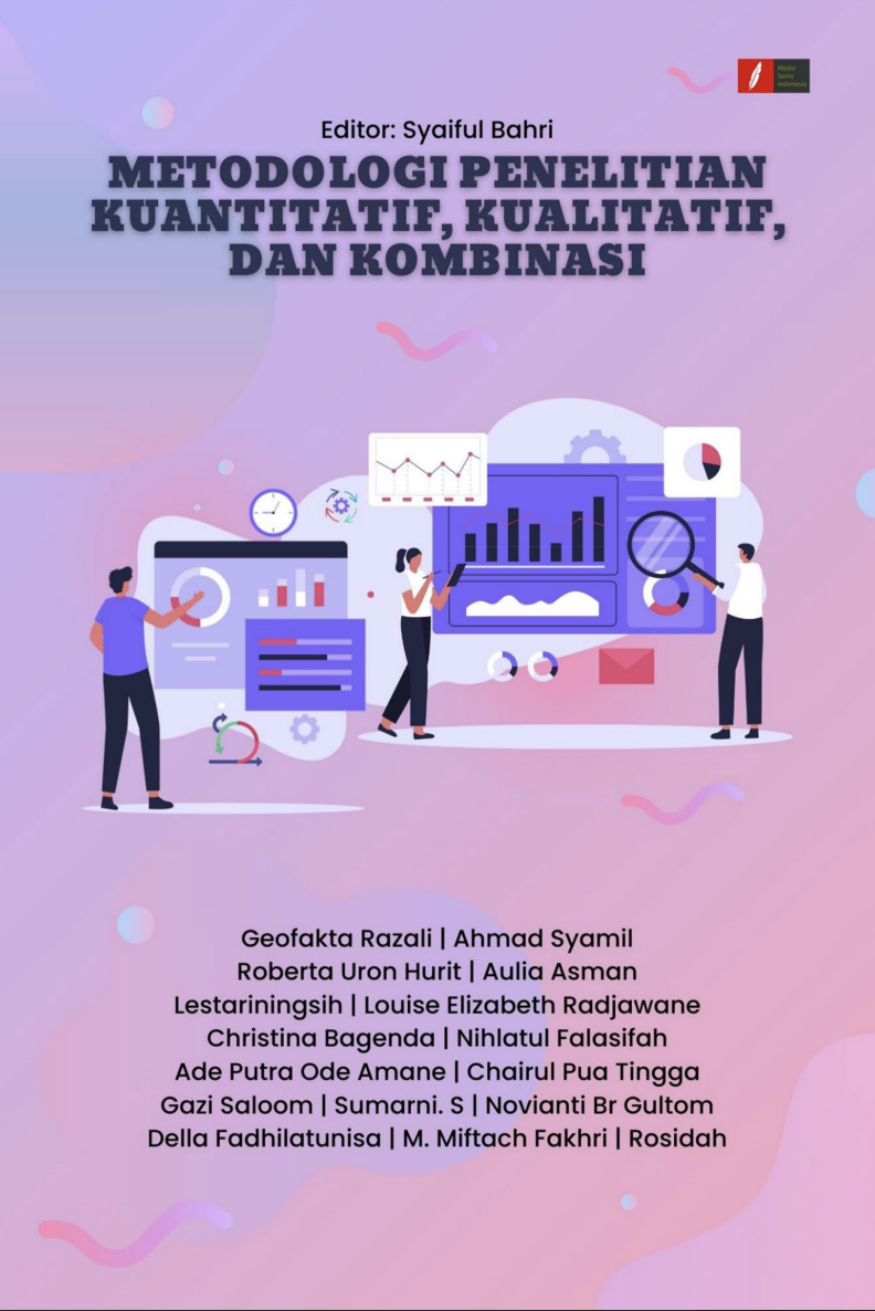 METODOLOGI PENELITIAN KUANTITATIF, KUALITATIF, DAN KOMBINASI