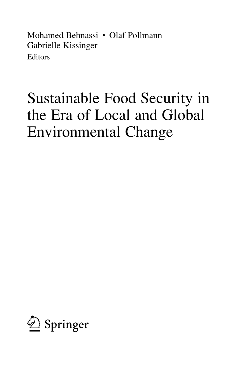 Sustainable Food Security in the Era of Local and Global Environmental Change