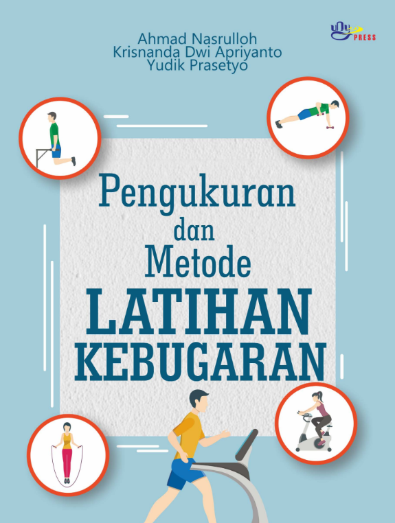 PENGUKURAN DAN METODE LATIHAN KEBUGARAN 