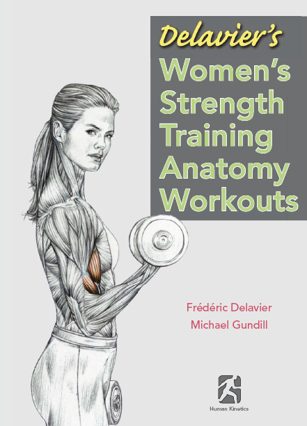 Delavier's women's strength training anatomy workouts