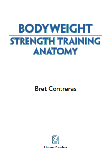 Bodyweight strength training anatomy