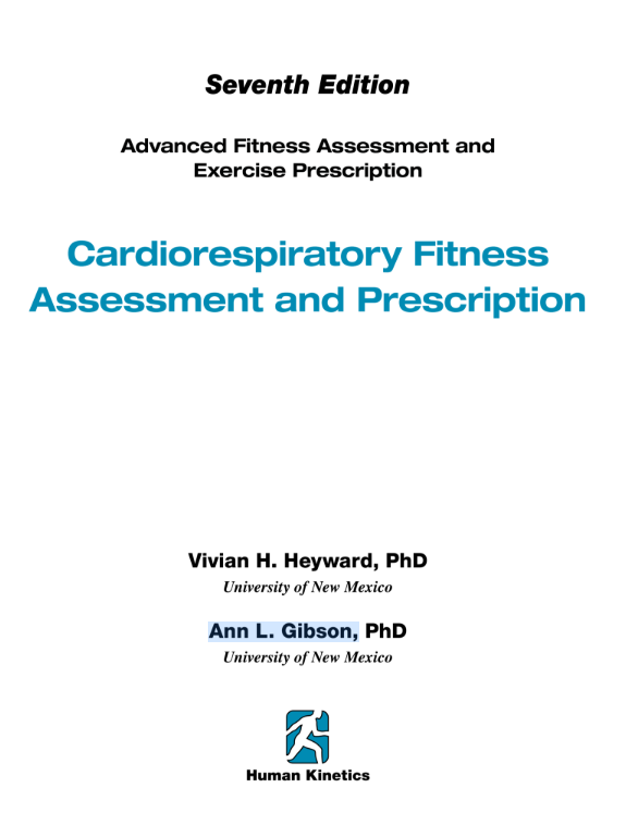 Advanced Fitness Assessment and Exercise Prescription, Seventh Edition