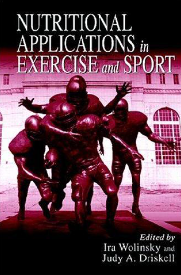 Nutritional Applications in Exercise and Sport (Nutrition in Exercise & Sport)  