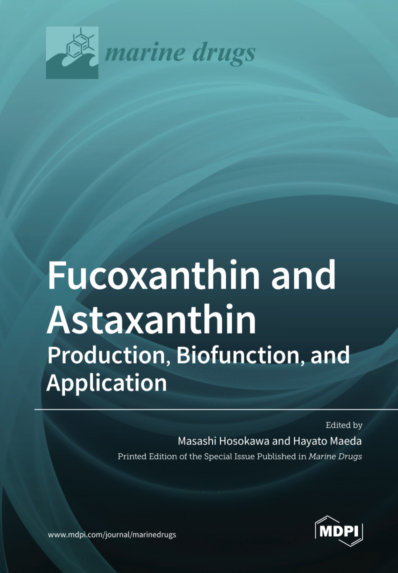 Fucoxanthin and Astaxanthin Production, Biofunction, and Application