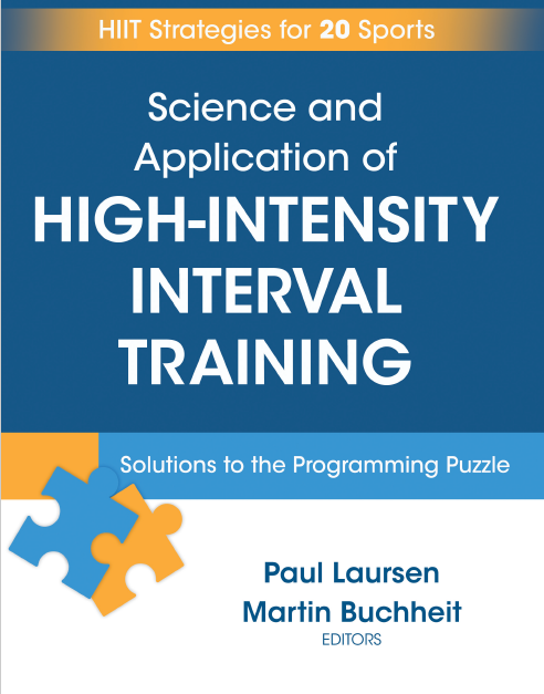 Science and Application of High-Intensity Interval Training Solutions to the Programming Puzzle 