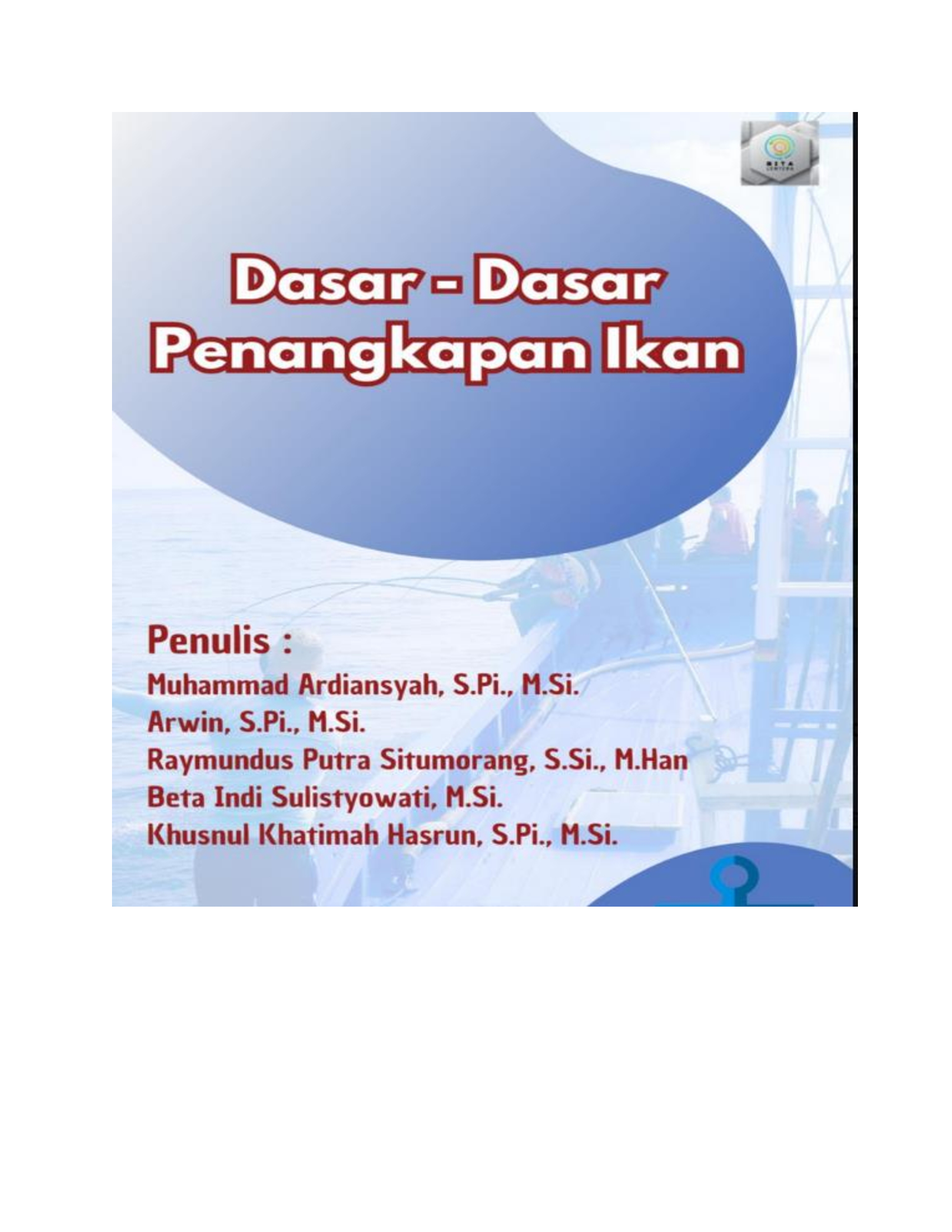 DASAR-DASAR PENANGKAPAN IKAN