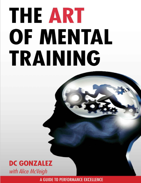 The Art of Mental Training