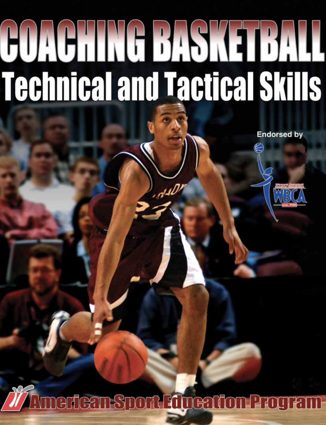 Coaching  BASKETBALL Technical and Tactical Skills