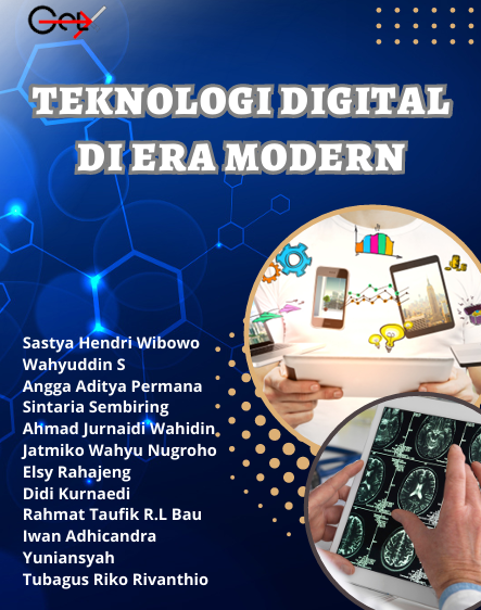 TEKNOLOGI DIGITAL DI ERA MODERN
