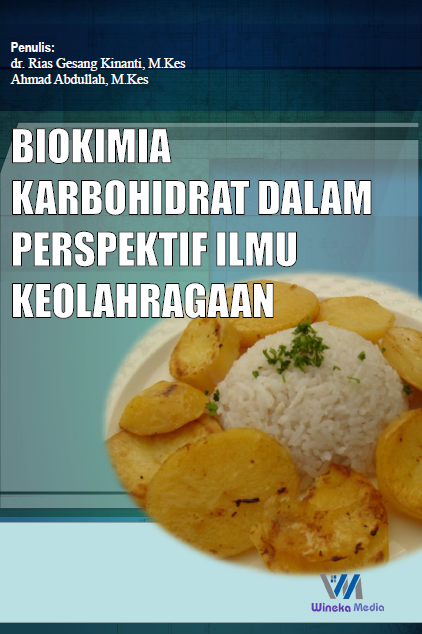 Biokimia Karbohidrat Dalam Perspektif Ilmu Keolahragaan