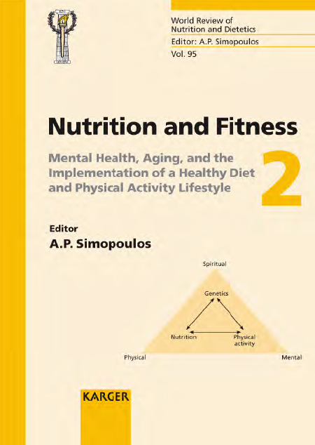Nutrition and Fitness: Mental Health, Aging, and the Implementation of a Healthy Diet and Physical Activity Lifestyle