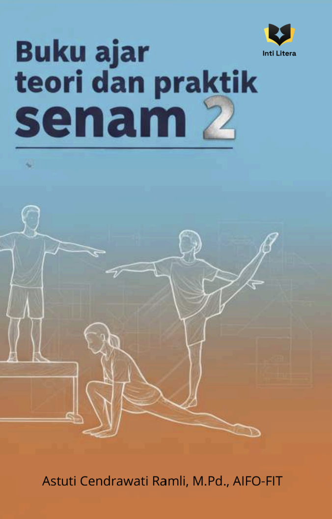 BUKU AJAR  TEORI DAN PRAKTIK SENAM 2