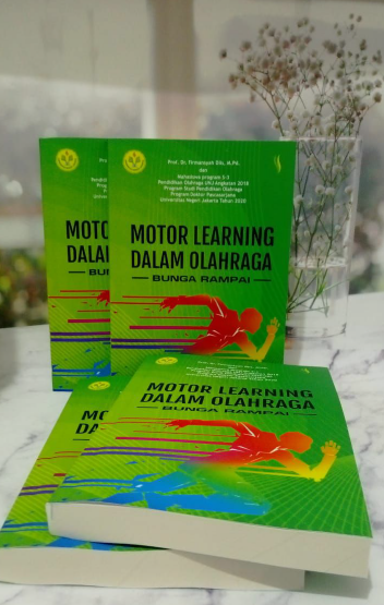 Motor Learning Dalam Olahraga (Bunga Rampai)