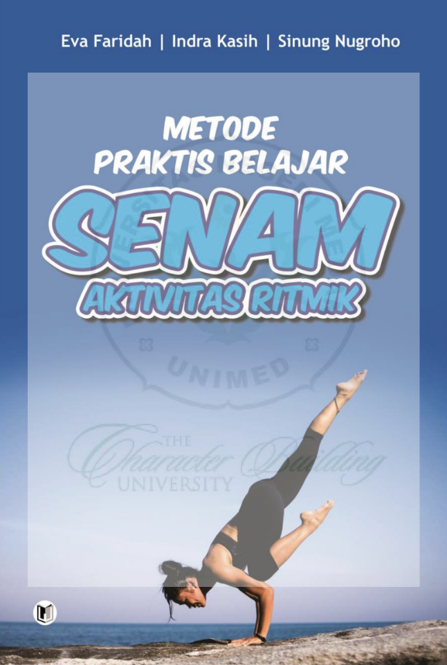 METODE PRAKTIS BELAJAR SENAM AKTIVITAS RITMIK