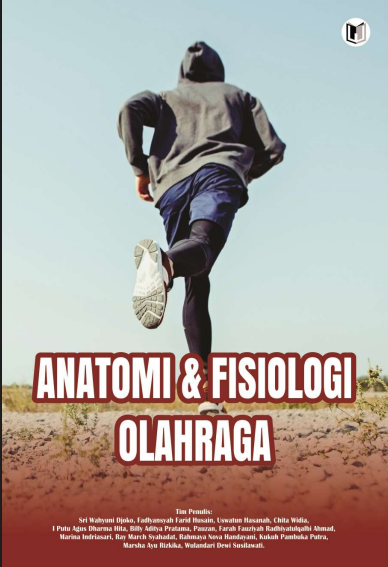 ANATOMI & FISIOLOGI OLAHRAGA