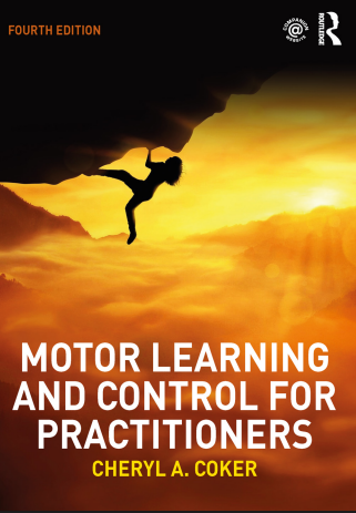 Motor Learning and Control for Practitioners