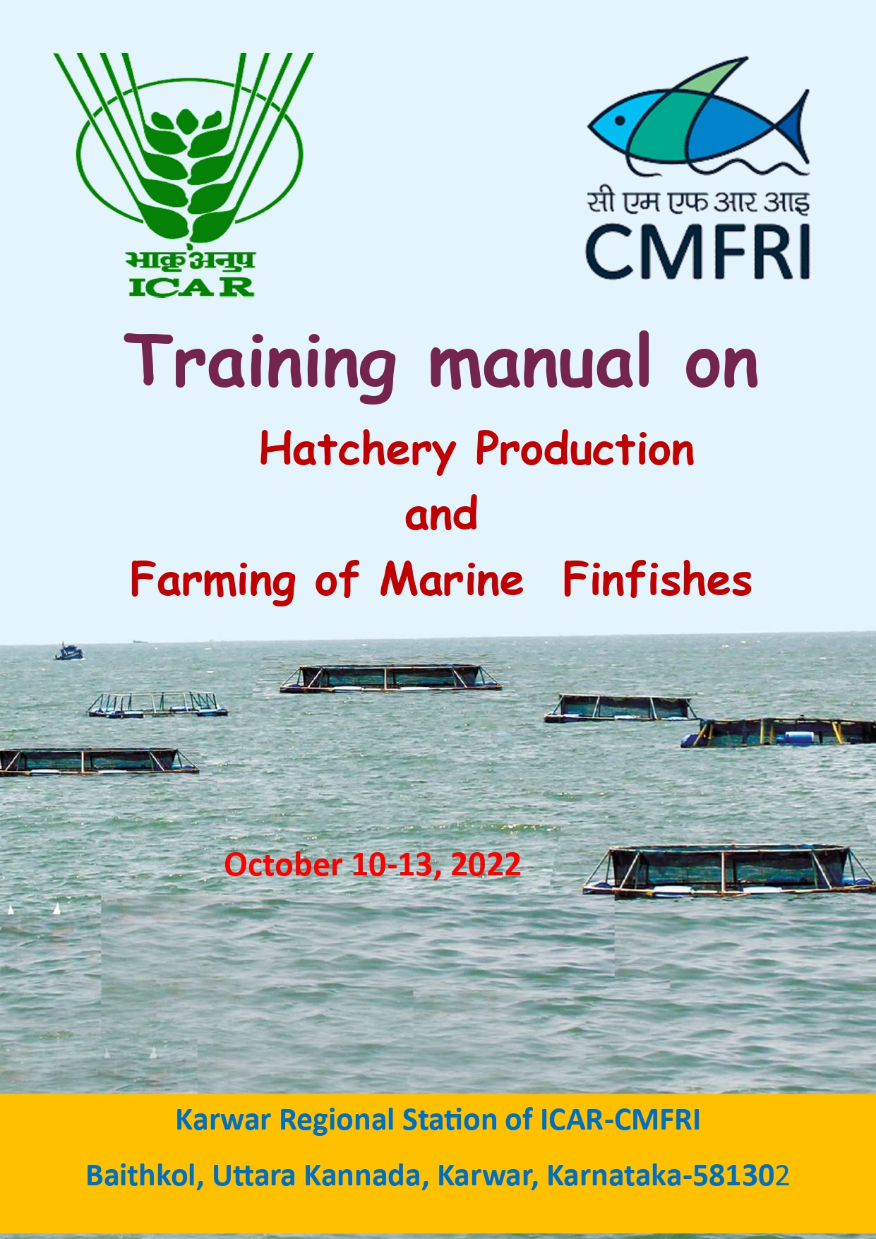 Hatchery Production  and  Farming of Marine Finfishes