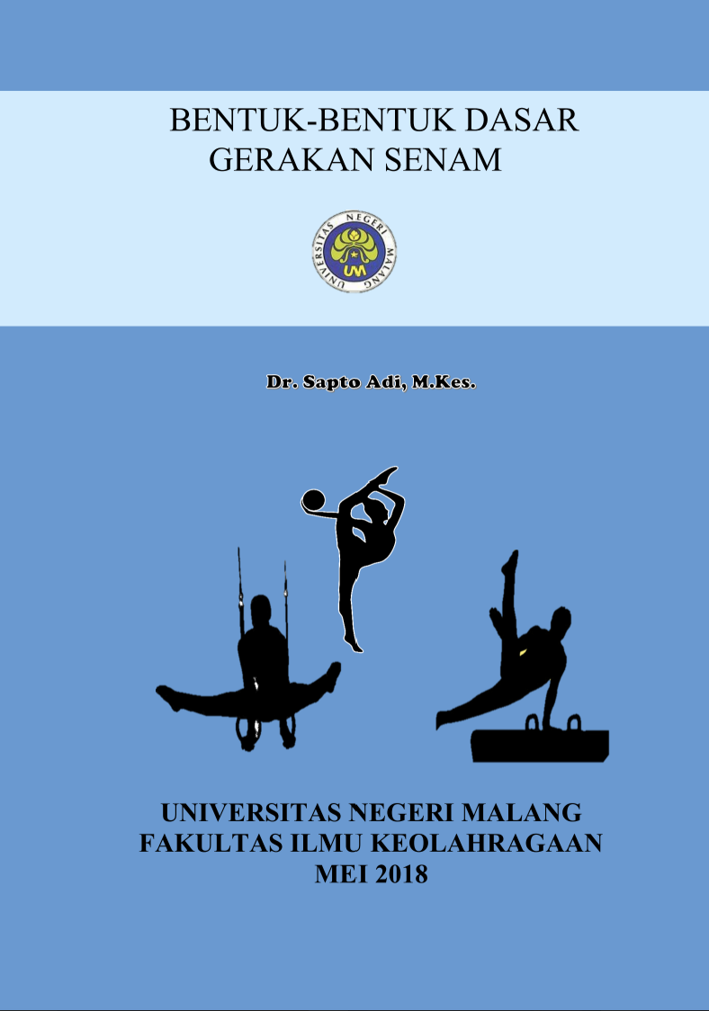 BENTUK-BENTUK DASAR GERAKAN SENAM