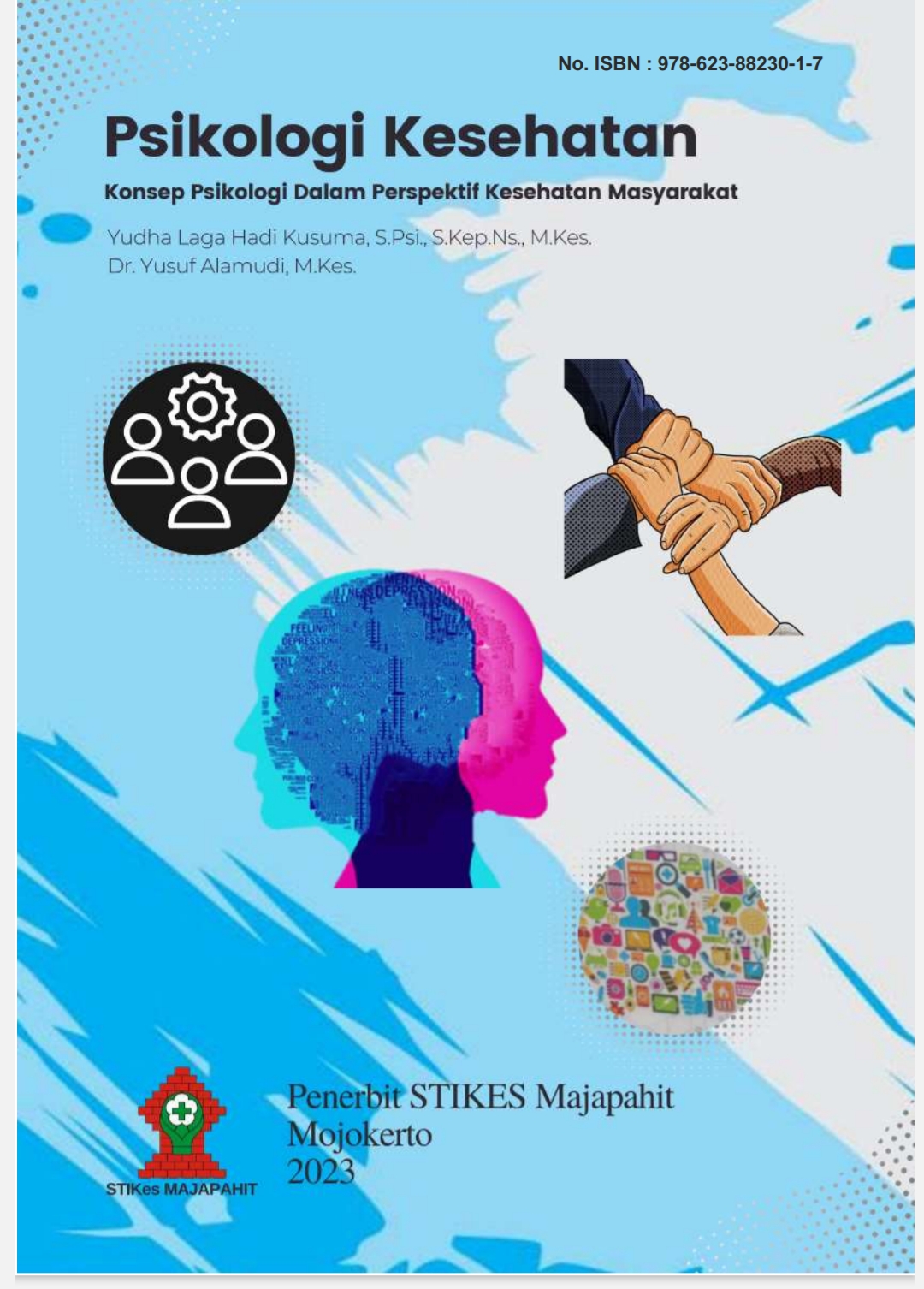 PSIKOLOGI KESEHATAN KONSEP PSIKOLOGI DALAM PERSPEKTIF KESEHATAN MASYARAKAT