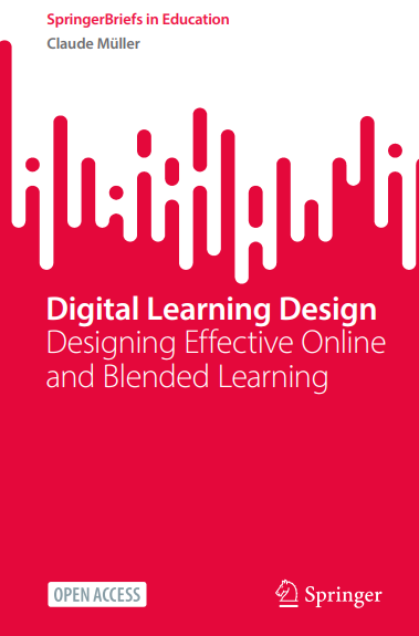 Digital Learning Design Designing Effective Online and Blended Learning