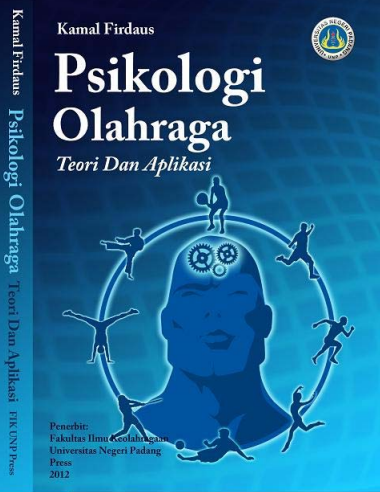Psikologi Olahraga: Teori dan Aplikasi