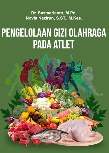 Pengelolaan Gizi Olahraga  pada Atlet