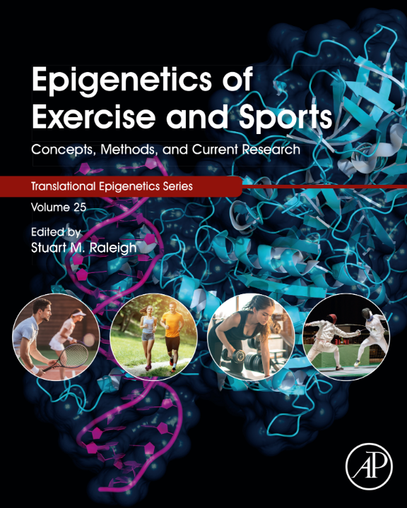 Epigenetics of Exercise and Sports Concepts, Methods, and Current Research