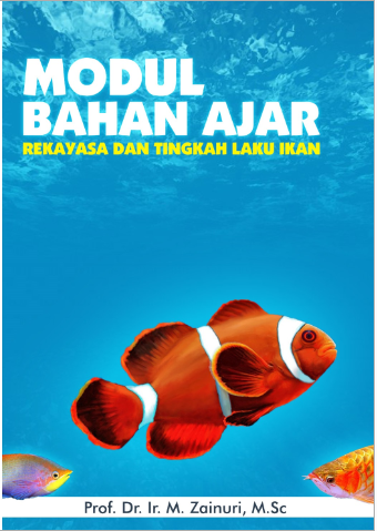REKAYASA DAN TINGKAH LAKU IKAN