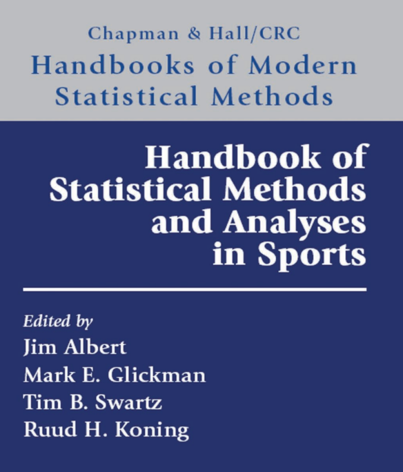 Handbook of Statistical Methods and Analyses in Sports