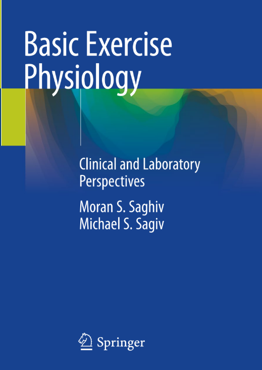 Basic Exercise Physiology Clinical and Laboratory Perspectives