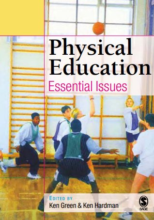 Physical Education: Essential Issues