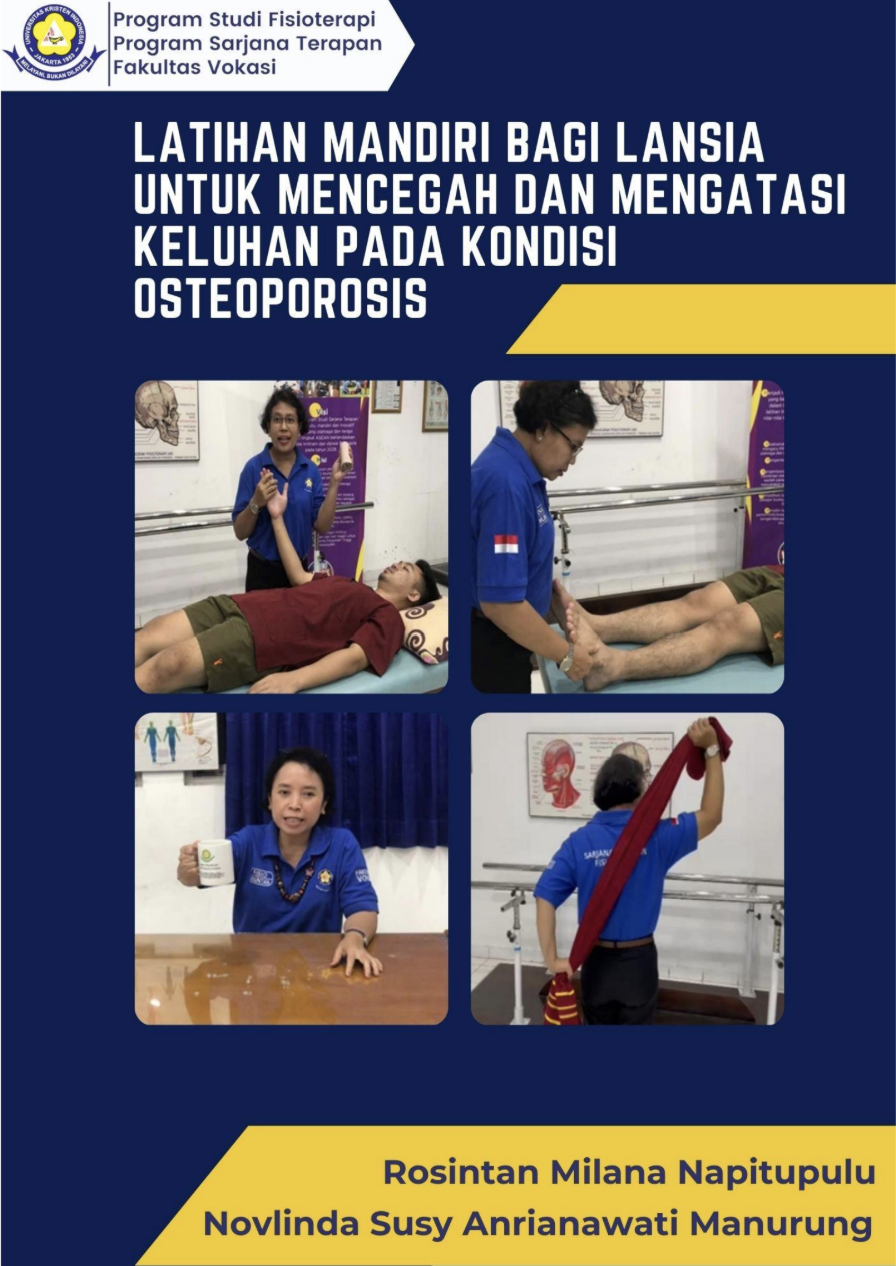 LATIHAN MANDIRI BAGI LANSIA UNTUK MENCEGAH DAN MENGATASI KELUHAN PADA KONDISI OSTEOPOROSIS